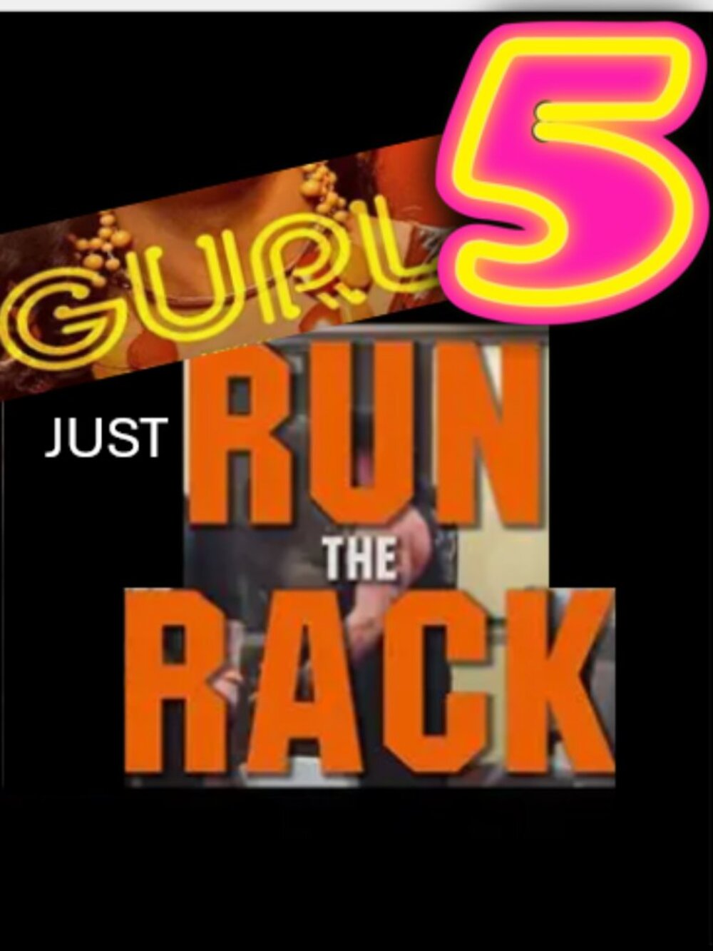 Gurl Just RUN THE $5 RACK💃🏾SUN AUG 2ND @4pm